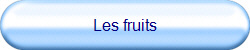 Les fruits