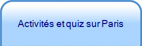 Activités et quiz sur Paris