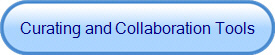 Curating and Collaboration Tools